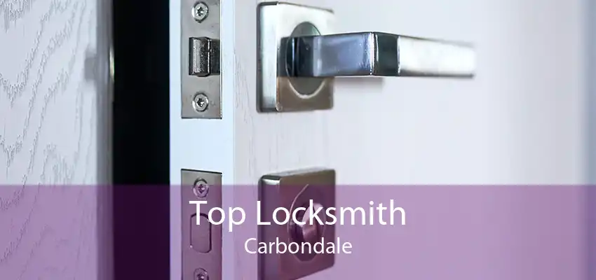 Top Locksmith Carbondale